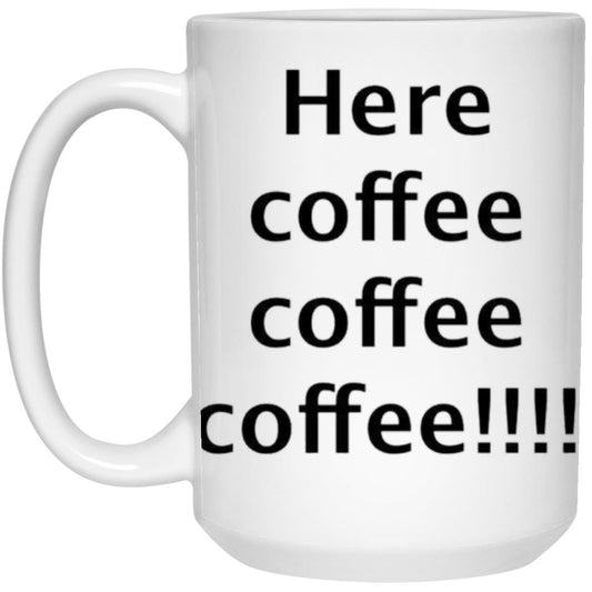 Here Coffee, Coffee, Coffee!!!!